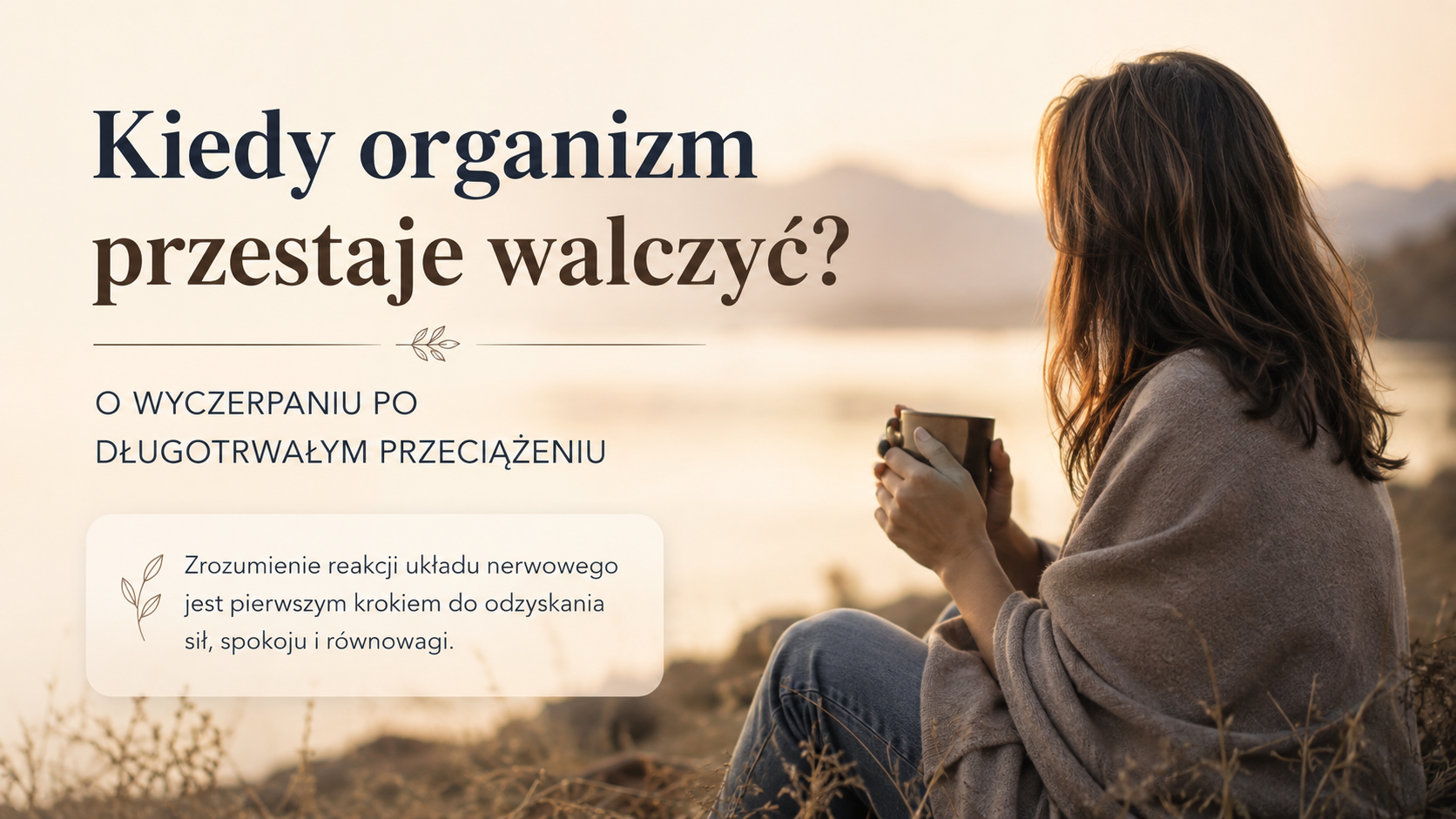 Kiedy organizm przestaje walczyć? O wyczerpaniu po długotrwałym przeciążeniu